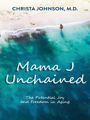 cover image of Mama J Unchained